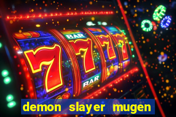 demon slayer mugen apk download