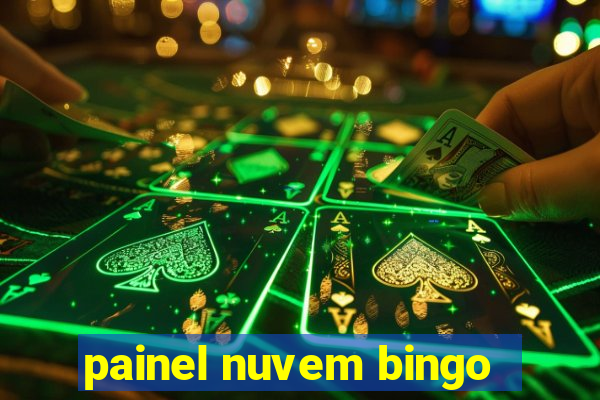 painel nuvem bingo