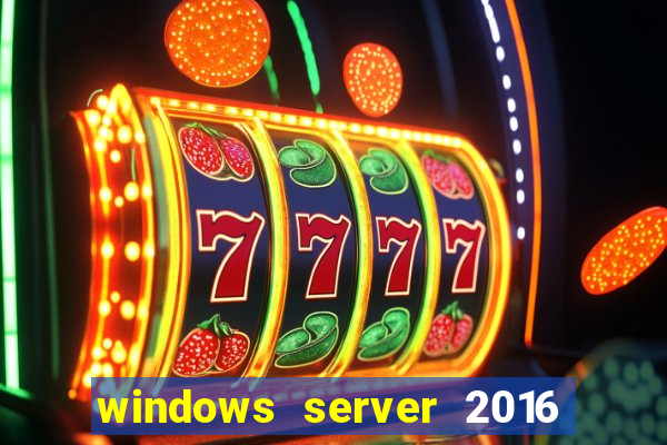 windows server 2016 download iso pt br