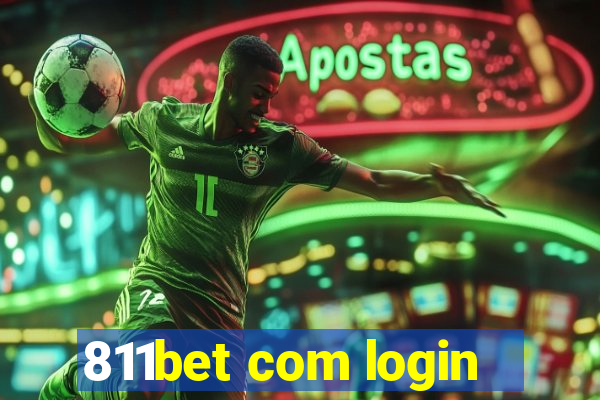 811bet com login