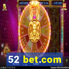 52 bet.com