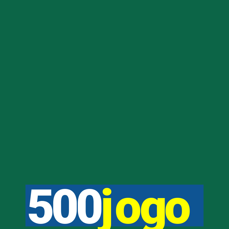 500jogo