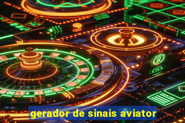 gerador de sinais aviator