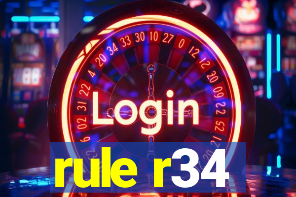 rule r34