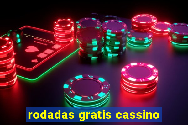 rodadas gratis cassino