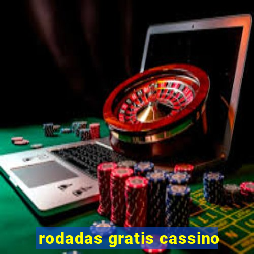 rodadas gratis cassino