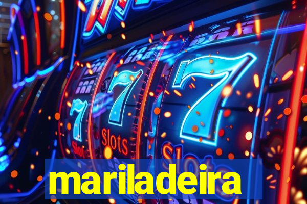 mariladeira