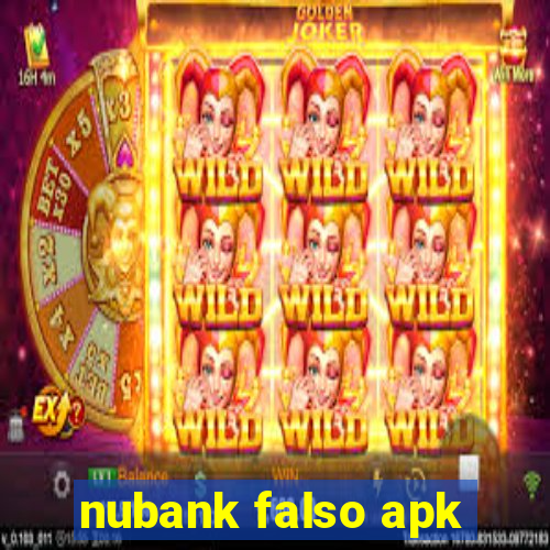 nubank falso apk