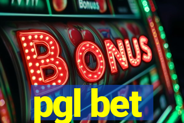 pgl bet