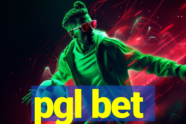 pgl bet