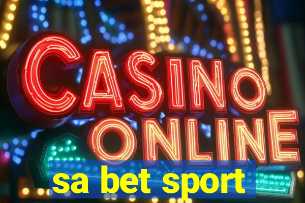 sa bet sport