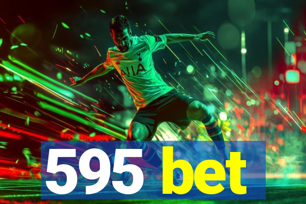 595 bet