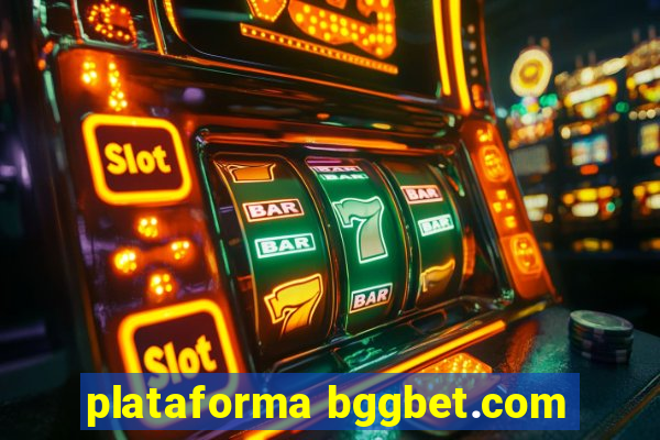 plataforma bggbet.com