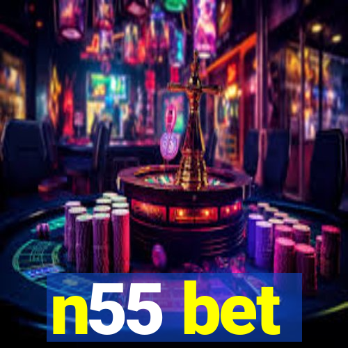 n55 bet