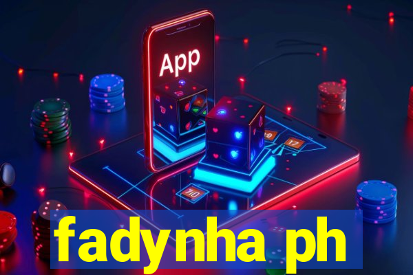 fadynha ph