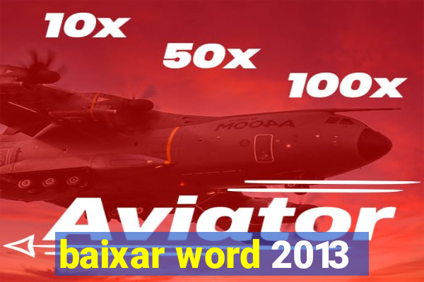 baixar word 2013