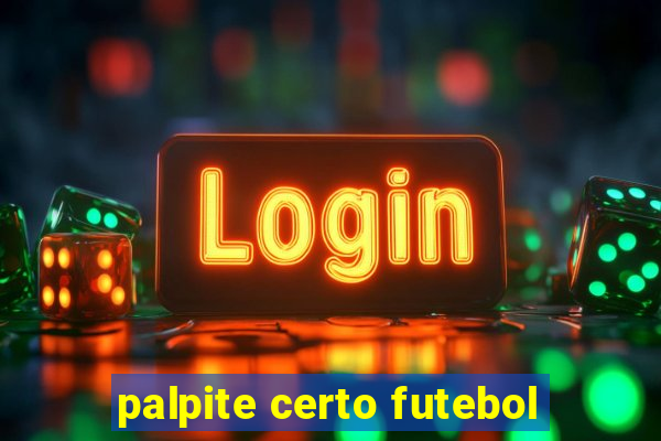 palpite certo futebol