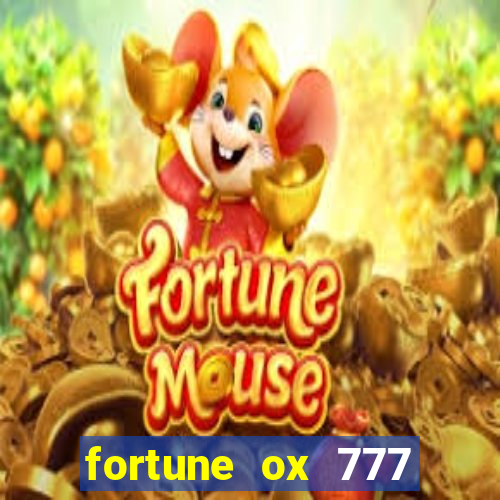 fortune ox 777 fortuna 77