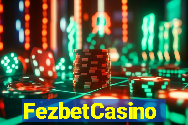 FezbetCasino