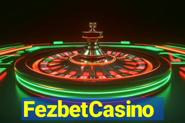 FezbetCasino