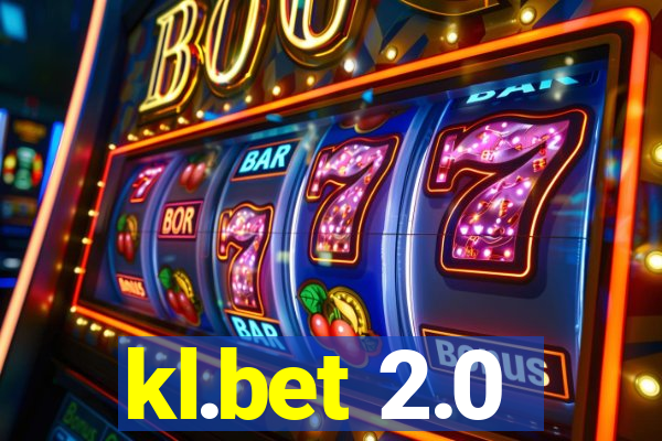 kl.bet 2.0