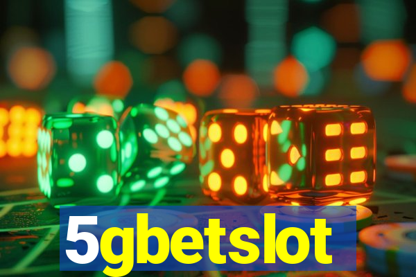 5gbetslot