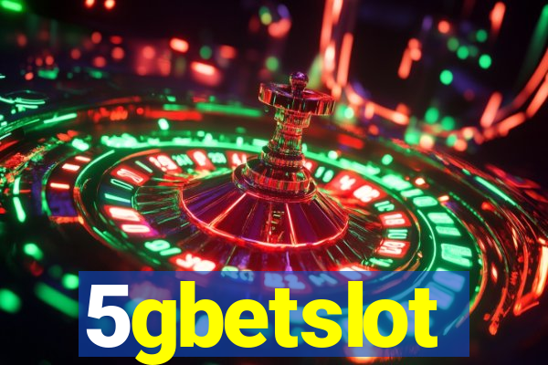 5gbetslot