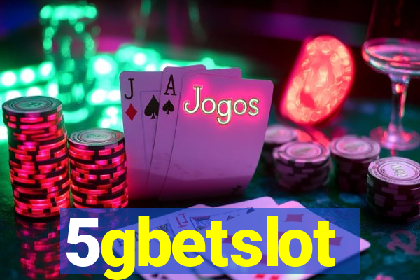 5gbetslot