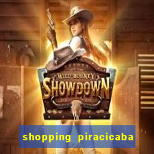 shopping piracicaba - brmalls