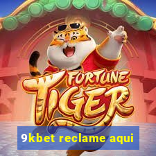 9kbet reclame aqui