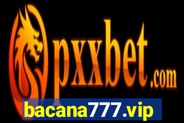 bacana777.vip