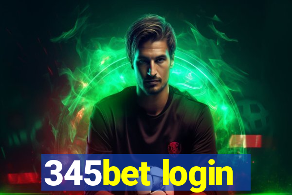 345bet login