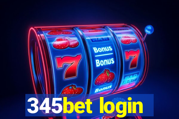 345bet login