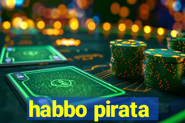 habbo pirata