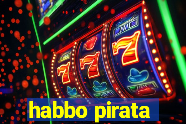 habbo pirata