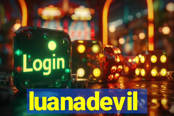 luanadevil