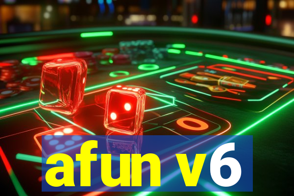 afun v6