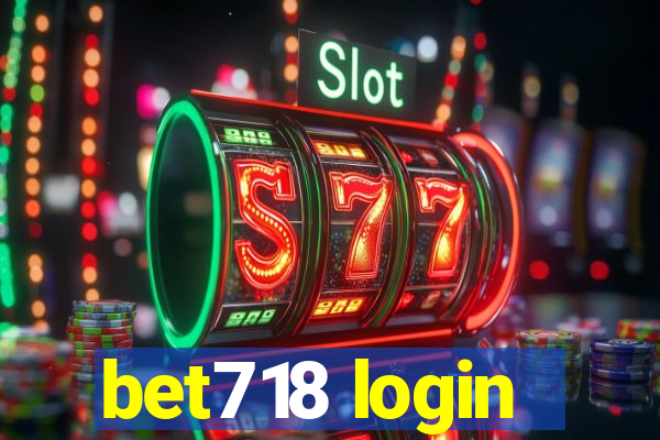 bet718 login