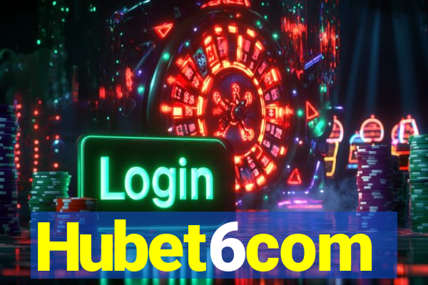 Hubet6com