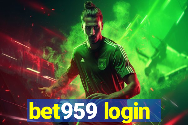 bet959 login