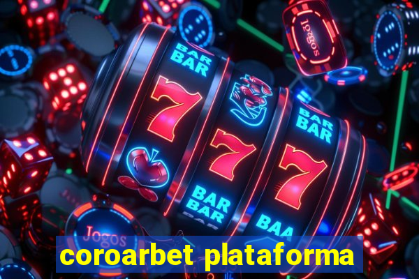 coroarbet plataforma