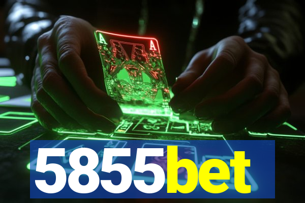 5855bet