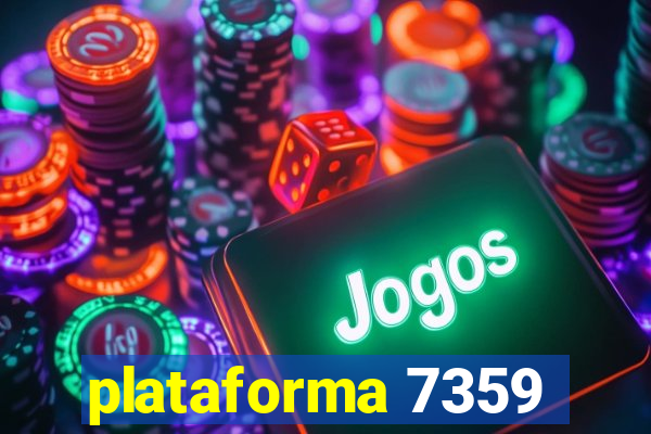 plataforma 7359