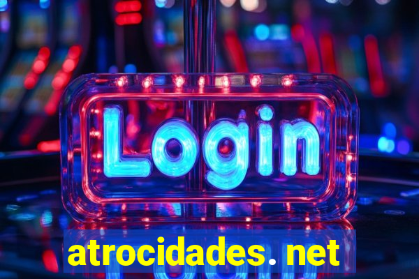 atrocidades. net