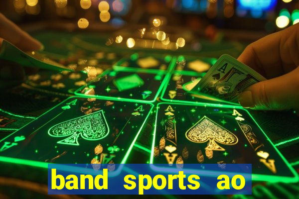 band sports ao vivo gratis