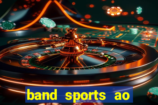 band sports ao vivo gratis