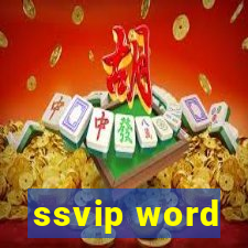 ssvip word