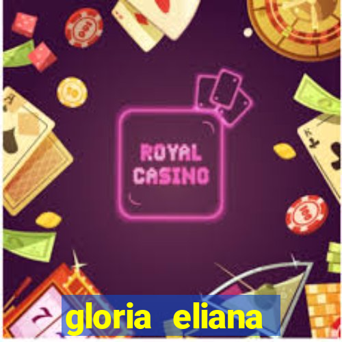 gloria eliana ribeiro letra