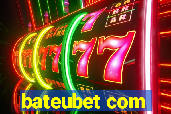 bateubet com