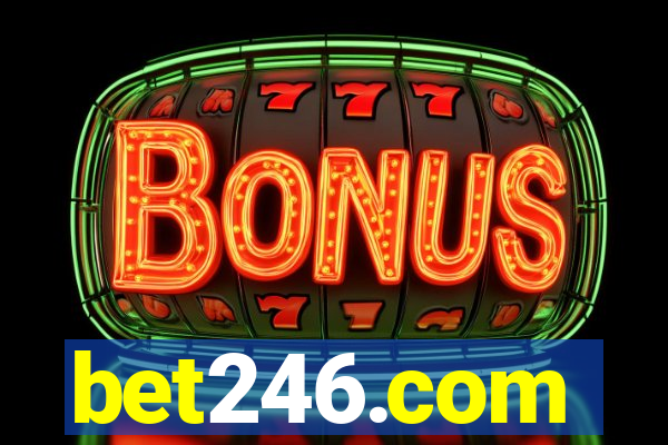 bet246.com